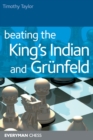 Image for Beating the Kings Indian and Grunfeld