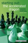 Image for The accelerated dragon  : fundamental coverage of a dynamic Sicilian