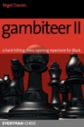 Image for Gambiteer II : A Hard-hitting Chess Opening Repertoire for Black