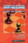 Image for Anti-Sicilians : Dazzle Your Opponents!