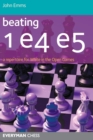 Image for Beating 1 E4 E5