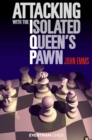 Image for Attacking with the Isolated Queen&#39;s Pawn