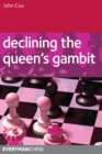 Image for Declining the Queen&#39;s Gambit