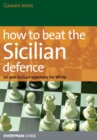 Image for How to Beat the Sicilian Defence