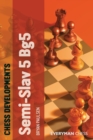 Image for Chess Developments: Semi-slav 5 Bg5