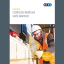 Image for Construction Health and Safety Awareness