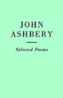 Image for Selected Poems: John Ashbery