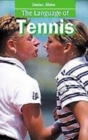 Image for The language of tennis