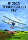 Image for If Only Toads Could Fly