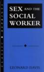 Image for Sex and the Social Worker