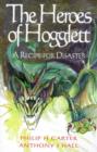 Image for The Heroes of Hogglett : A Recipe for Disaster