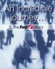 Image for An Incredible Journey... : The First Story