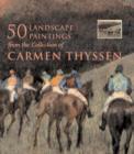 Image for 50 Landscape Paintings from the Collection of Carmen Thyssen