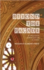 Image for Beyond the fa÷cade  : a synagogue, a restoration, a legacy