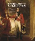 Image for Waterloo to Wellington