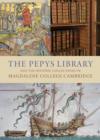 Image for The Pepys Library and the historic collections of Magdalene College Cambridge