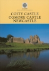 Image for Coity Castle, Ogmore Castle, Newcastle