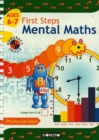 Image for First Steps : Mental Maths for 6-7 Year Olds