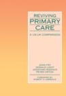 Image for Reviving Primary Care