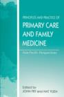 Image for The Principles and Practice of Primary Care and Family Medicine