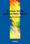 Image for Vocational Training in General Dental Practice : The Handbook for Trainers