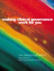 Image for Making Clinical Governance Work for You