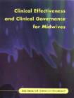 Image for Clinical Effectiveness and Clinical Governance for Midwives