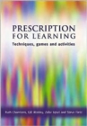 Image for Prescription For Learning : Techniques, games and activities