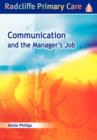 Image for Communication and the Manager&#39;s Job