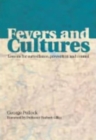 Image for Fevers and cultures  : lessons for surveillance, prevention and control