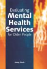 Image for Evaluating Mental Health Services for Older People