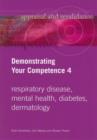 Image for Demonstrating your competence4: Respiratory disease, mental health, diabetes, dermatology