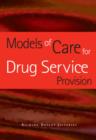 Image for Models of Care for Drug Service Provision
