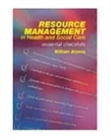 Image for Resource Management in Health and Social Care