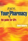 Image for Your own pharmacy  : the guide for GPs