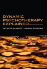 Image for Dynamic Psychotherapy Explained