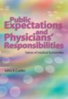 Image for Public Expectations and Physicians&#39; Responsibilities