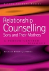 Image for Relationship Counselling - Sons and Their Mothers