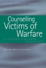 Image for Counselling victims of warfare  : person-centred dialogues