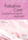 Image for Palliative care  : a patient-centered approach