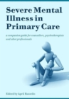 Image for Severe Mental Illness in Primary Care