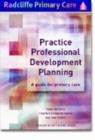 Image for Practice professional development planning  : a guide for primary care