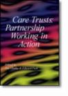 Image for Care trusts  : partnership working in action