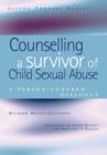 Image for Counselling a survivor of child sexual abuse  : a person-centred dialogue