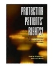 Image for Protecting patients&#39; rights?  : a comparative study of the ombudsman in healthcare