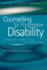 Image for Counselling for progressive disability  : person-centred dialogues