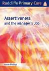 Image for Assertiveness and the Manager&#39;s Job