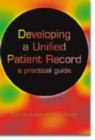 Image for Developing a Unified Patient-Record