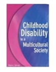 Image for Childhood disability in a multicultural society