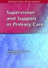 Image for Supervision and support in primary care